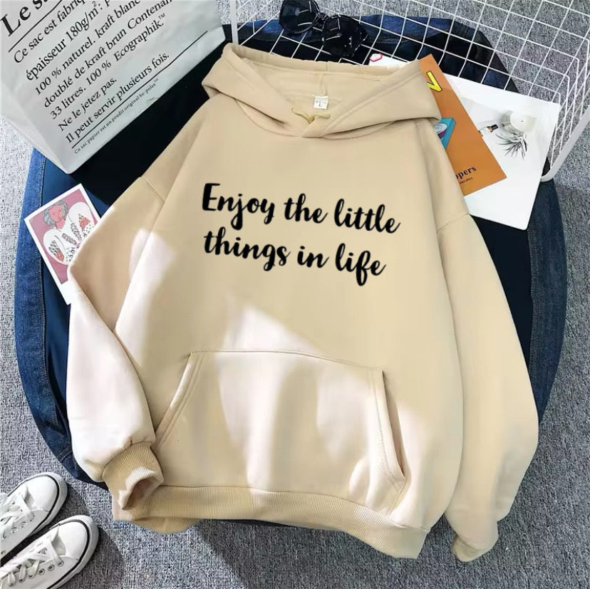 Hoodie Enjoy the little thing